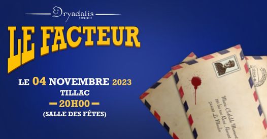 Théâtre Le Facteur TILLAC le 04/11/2023