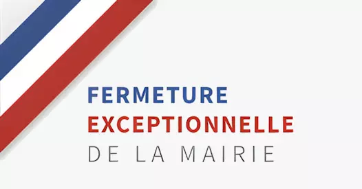 You are currently viewing Fermeture exceptionnelle de la mairie – Réouverture mardi 17 février